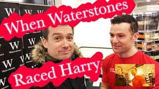 When Waterstones Raced Harry [upl. by Celeski]