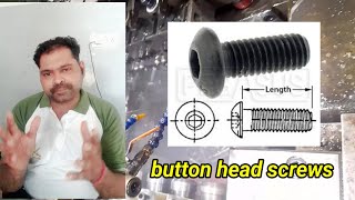 बटन हैड screw बनाने का सही तरीका  सभी Engineer हुए फेल  केवल नए ऑपरेटरों के लिए Screw bolts [upl. by Soloman894]