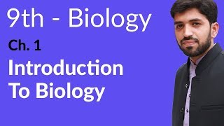 Introduction Ch 1 Biology  Biology Ch 1 Introduction to Biology  9th Class Biology [upl. by Azeel]