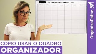 📝 COMO USAR QUADRO ORGANIZADOR mensal e anual  Organiza Dafne [upl. by Hyacinthie79]