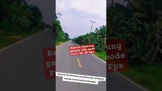 Record Samsung galaxy a52 mode Full HD 60 Fps2024video samsunga52 recommended fyp [upl. by Woods]