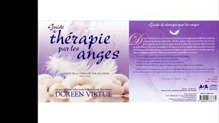 ☯ THERAPIE par les ANGES MEDITATION Guidée Doreen Virtue ♫ livre audio [upl. by Vernon508]