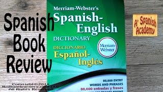 Spanish Books to Help You Learn Spanish Spanish English Dictionary MerriamWebster 2014 Book Review [upl. by Esmeralda]