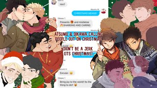 Atsumu amp Oikawa Calling People Out On Christmas  Haikyuu Lyric Prank  Dont Be a Jerk [upl. by Alekahs]