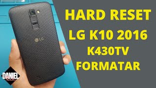 Hard Reset LG k10 K430TV K430F K8 K350 K350N K350ds como Formatar como desbloquear restaurar [upl. by Kcirddor]