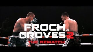 Incredible Froch vs Groves 2 promo [upl. by Harias]