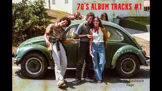 MEMORIES OF THE 70s 1  ALBUM TRACKS amp RARE RECORDINGS [upl. by Dolorita]