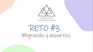 Antropología Xñ Migración y deportes [upl. by Meggy]