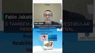 FISIOTERAPIA AQUÁTICA Protocolo de Reabilitação Aquática Vestibular Dr Fabio Jakaitis [upl. by Duncan347]