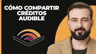 Cómo compartir créditos de Audible [upl. by Noell]