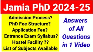 Jamia Millia Islamia PhD admission 202425  Complete details on Fee Subjects Exam PhD Admissions [upl. by Weeks634]