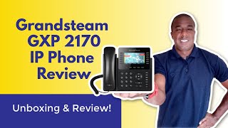 Grandstream GXP 2170 IP Phone Unboxing amp Review  12 Line VOIP Phone [upl. by Emmons202]