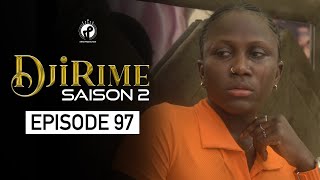 Série  Djirime  Saison 2  Episode 97 [upl. by Ixel]