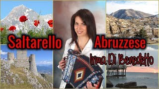 SALTARELLO ABRUZZESE immagini musicali Abruzzo IRMA DI BENEDETTO  Organetto Abruzzese Accordion [upl. by Quarta]