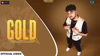 Gold Official Video  Inder Sran  Uban Bhau Records  Latest Punjabi Songs 2024  Punjabi Songs [upl. by Salocin558]