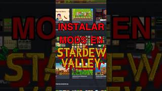 Mods en Stardew Valley Facil y Rapido guiaparanovatosstardewvalley [upl. by Clava]