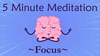 5 minute meditation for focus [upl. by Yl]