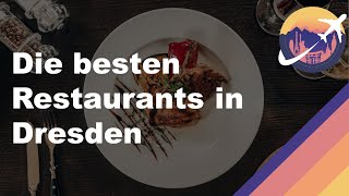 Die besten Restaurants in Dresden [upl. by Lindahl]