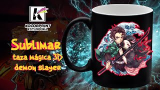 Como sublimar taza mágica 3D Demon Slayer [upl. by Canning]