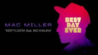 Mac Miller  Keep Floatin feat Wiz Khalifa Official Audio [upl. by Blanc]