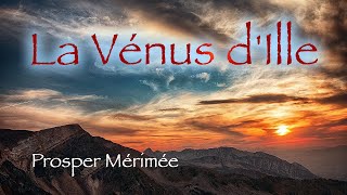 Livre audio  La Vénus dIlle Prosper Mérimée [upl. by Kahler690]