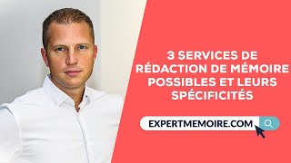 3 Services de Rédaction de Mémoire possibles et leurs spécificités [upl. by Torres889]