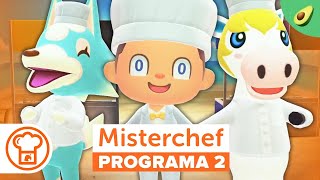 MISTERCHEF AGUACATE PRUEBA POR PAREJAS SEGUNDO PROGRAMA 👨‍🍳 ANIMAL CROSSING NEW HORIZONS Parodia [upl. by Eloise]