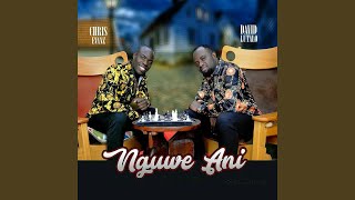 Nguwe Ani feat David Lutalo [upl. by Ydennek]