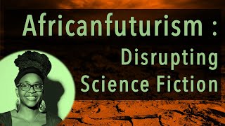 Africanfuturism  Disrupting Science Fiction  Nnedi Okorafor with Yvonne Mbanefo  Igbo Conference [upl. by Floria]