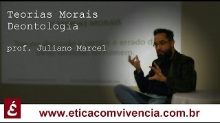 Teorias Morais Deontologia  Moral de Princípios Immanuel Kant  Professor Juliano Marcel [upl. by Naimerej830]