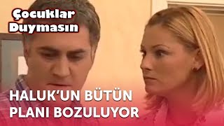 Halukun Bütün Planı Bozuluyor  Çocuklar Duymasın 5 Bölüm ATV [upl. by Yellah]