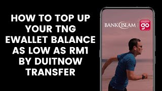 How to Top Up Your TNG eWallet Balance As Low As RM1 by DuitNow Transfer in the Go by Bank Islam App [upl. by Kaete30]