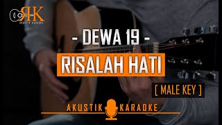 Risalah Hati  Dewa 19  Akustik Karaoke Male Key [upl. by Norreg]