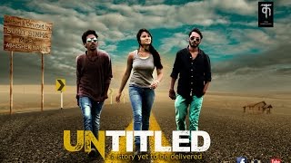 Untitled  A Story Yet To Be Delivered  Trailer  Team Countryroads Films [upl. by Atiran795]