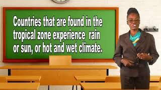 Social Studies  Grade 5 The Climatic Zone [upl. by Rey]