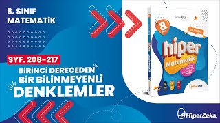 8Sınıf  Hiper Matematik  Birinci Dereceden Bir Bilinmeyenli Denklemler Sayfa 208217 [upl. by Flam]