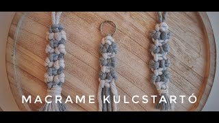 Makramé kulcstartó készítés lépésről lépésre  Macrame keychain Tutorial for beginner [upl. by Noied]