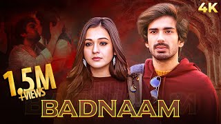 Badnaam  बदनाम  Hindi 4K Full Movie  कहानी LOVE LUST और DHOKE की  Mohit Sehgal Priyal Gore [upl. by Acilejna]