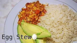 EGG STEW  GHANA STYLE [upl. by Sakhuja]