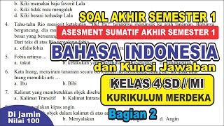 Latihan soal sumatif akhir semester 1 BAHASA INDONESIA kelas 4 SDMI kurikulum merdeka amp kunci jawab [upl. by Hertzog]