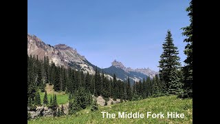 The Middle Fork Hike [upl. by Ima]