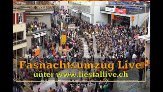 Fasnachtsumzug Liestal 2022 Live [upl. by Rasia]