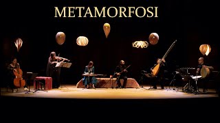 Metamorfosi  Constantinople Kiya Tabassian [upl. by Annair]