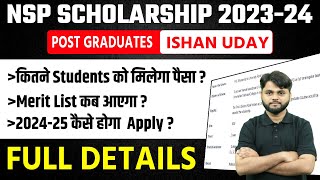 NSP PG Scholarship Merit List 2024  NSP IShan Uday Scholarship NSP Scholarship Payment Kab Aayega [upl. by Eelrahc]