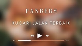 Panbers  Kucari Jalan Terbaik [upl. by Kale]