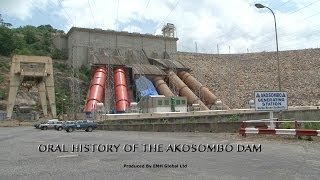 ORAL HISTORY OF THE AKOSOMBO DAM [upl. by Aleyam]