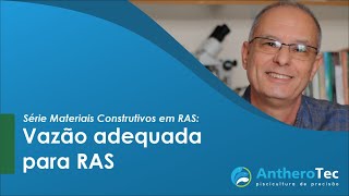 Vazão adequada para RAS I Série Materiais Construtivos [upl. by Llet]