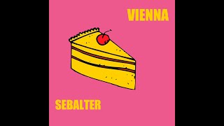 Sebalter  Vienna [upl. by Publea]