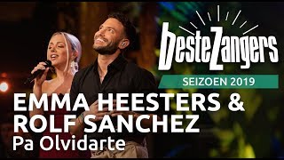 Emma Heesters amp Rolf Sanchez  Pa Olvidarte  Beste Zangers 2019 [upl. by Ruprecht]