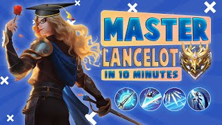 MASTER LANCELOT in 10 Minutes  Lancelot Tutorial  MLBB [upl. by Nhguavad]